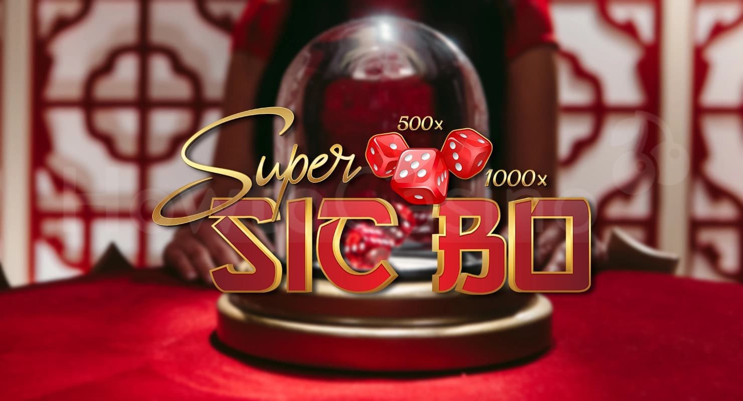 Play the Super Sic Bo slot by Evolution on Rebet24